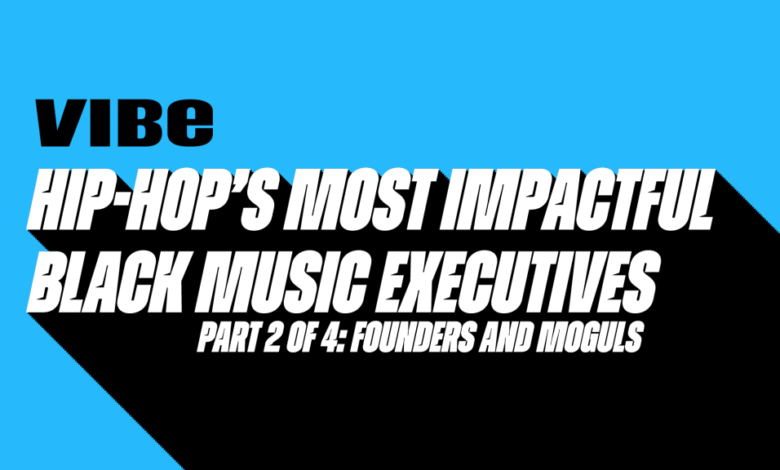 Hip-Hop’s Most Impactful Black Founders And Moguls Hip-Hop’s Most Impactful Black Founders And Moguls