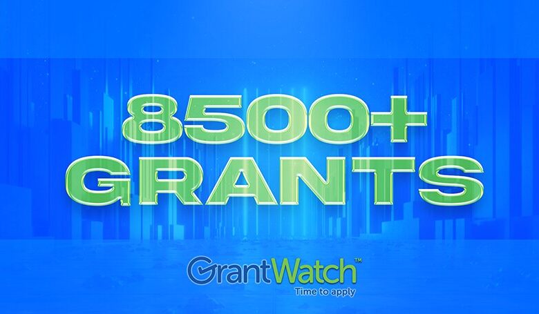Your Top Picks of Over 8500 Grants Currently Open Your Top Picks of Over 8500 Grants Currently Open