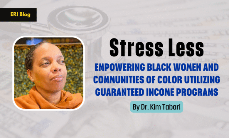 Empowering Black Women and Communities of Color Utilizing Guaranteed Income Programs Empowering Black Women and Communities of Color Utilizing Guaranteed Income Programs